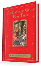 9781684120307-1684120306-The Brothers Grimm Fairy Tales: An Illustrated Classic