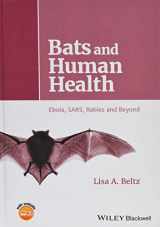 9781119150039-1119150035-Bats and Human Health: Ebola, SARS, Rabies and Beyond