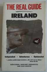 9780137836147-0137836147-The real guide Ireland: Independent, Adventurous, Opinionated
