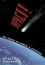 9780195119190-0195119193-Impact!: The Threat of Comets and Asteroids