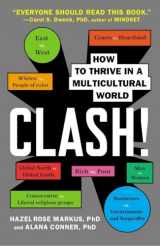 9780142180938-0142180939-Clash!: How to Thrive in a Multicultural World