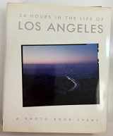 9780912383040-0912383046-24 hours in the life of Los Angeles