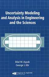 9781584886440-1584886447-Uncertainty Modeling and Analysis in Engineering and the Sciences