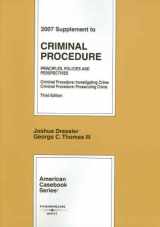 9780314179791-0314179798-Criminal Procedure: Principles, Policies, and Perspectives, 3rd Edition, 2007 Supplement (American Casebook)