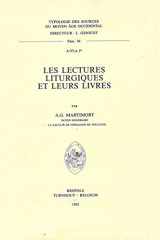 9782503360645-2503360645-Les Lectures Liturgiques Et Leurs Livres (Typologie Des Sources Du Moyen Age Occidental) (French Edition)