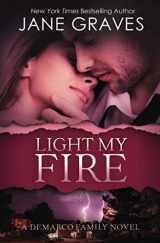 9781950510443-1950510441-Light my Fire (The DeMarco Family)