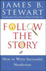 9780684850672-0684850672-Follow the Story: How to Write Successful Nonfiction