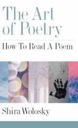 9780195138702-0195138708-The Art of Poetry: How to Read a Poem