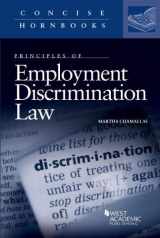 9781634593021-1634593022-Principles of Employment Discrimination Law (Concise Hornbook Series)