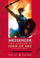 9780763676148-0763676144-Messenger: The Legend of Joan of Arc