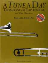 9780711915800-0711915806-Tune a Day Trombone, Euphonium, Bass Clef