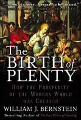 9780071421928-0071421920-The Birth of Plenty : How the Prosperity of the Modern World was Created