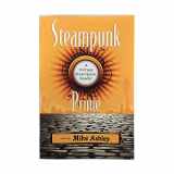 9781933065182-1933065184-Steampunk Prime: A Vintage Steampunk Reader
