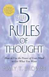 9781416537441-1416537449-The 5 Rules of Thought: How to Use the Power of Your Mind to Get What You Want