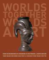 9780393923339-0393923339-Worlds Together, Worlds Apart: A History of the World: From the Beginnings of Humankind to the Present