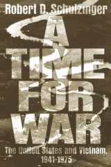 9780195125016-0195125010-A Time for War: The United States and Vietnam, 1941-1975