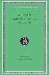 9780674990043-0674990048-Appian: Roman History, II, Books 8.2-12 (Loeb Classical Library #3) (Volume II)