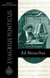 9780809105601-0809105608-Evagrius Ponticus: Ad Monachos (Ancient Christian Writers)