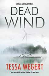 9781448308439-1448308437-Dead Wind (A Shana Merchant Novel, 3)