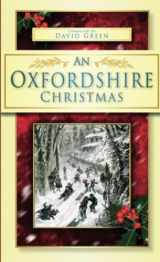 9780752453132-0752453130-An Oxfordshire Christmas