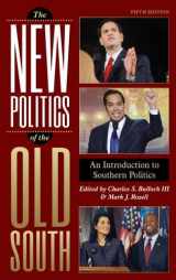9781442222601-1442222603-The New Politics of the Old South: An Introduction to Southern Politics