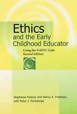 9781928896838-1928896839-Ethics and the Early Childhood Educator, 2nd Edition