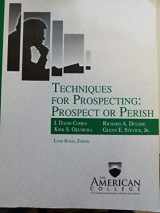 9781932819380-193281938X-Techniques for Prospecting: Prospect or Perish