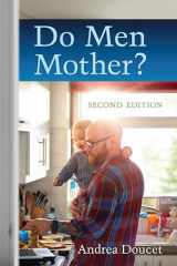 9781487500726-1487500726-Do Men Mother?: Second Edition