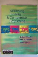9780133712537-0133712532-Marketing Strategy and Competitive Positioning