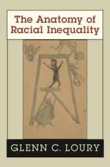 9780674006256-0674006259-The Anatomy of Racial Inequality (W.E.B. Du Bois Lectures)