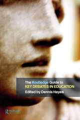 9780415332446-0415332443-The RoutledgeFalmer Guide to Key Debates in Education