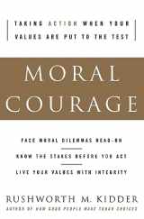 9780060591564-0060591560-Moral Courage