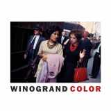 9781936611188-193661118X-Garry Winogrand: Winogrand Color