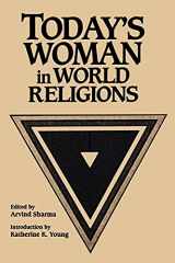 9780791416884-0791416887-Today's Woman in World Religions (Mcgill Studies in the History of Religions)