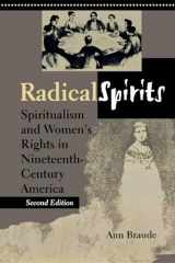 9780253215024-0253215021-Radical Spirits: Spiritualism and Women's Rights in Nineteenth-Century America, Second Edition