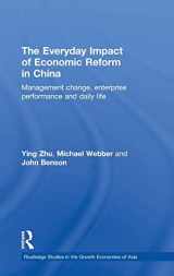 9780415428415-0415428416-The Everyday Impact of Economic Reform in China: Management Change, Enterprise Performance and Daily Life (Routledge Studies in the Growth Economies of Asia)
