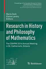9783319222578-3319222570-Research in History and Philosophy of Mathematics: The CSHPM 2014 Annual Meeting in St. Catharines, Ontario (Proceedings of the Canadian Society for ... et de philosophie des mathématiques)