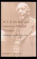 9780195051742-0195051742-W. E. B. Du Bois and American Political Thought: Fabianism and the Color Line
