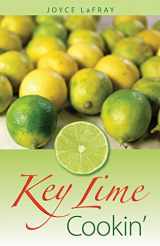 9780942084764-0942084764-Key Lime Cookin': Famous Recipes from Famous Places