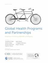 9781442259089-1442259086-Global Health Programs and Partnerships: Evidence of Mutual Benefit and Equity (CSIS Reports)