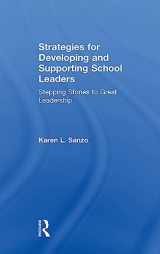 9781138914704-1138914703-Strategies for Developing and Supporting School Leaders: Stepping Stones to Great Leadership (Eye on Education)