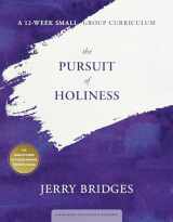 9781615215843-1615215840-The Pursuit of Holiness: A 12-Week Small-Group Curriculum