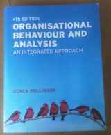 9780273711148-0273711148-Organisational Behaviour and Analysis: An Integrated Approach (4th Edition)