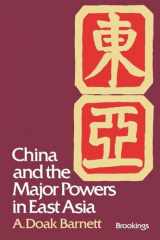 9780815708230-0815708238-China and the Major Powers in East Asia