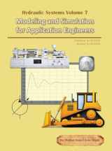 9780997763430-0997763434-Hydraulic Systems Volume 7: Modeling and Simulation for Application Engineers