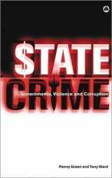 9780745317854-0745317855-State Crime: Governments, Violence and Corruption