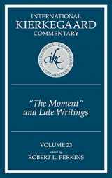 9780881461602-0881461601-International Kierkegaard Commentary Volume 23: The Moment and Late Writings