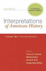 9780312480509-0312480504-Interpretations of American History: Patterns & Perspectives: Since Reconstruction: 2
