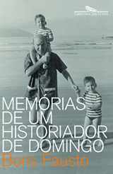 9788535917758-8535917756-Memorias de Um Historiador de Domingo (Em Portugues do Brasil)