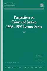 9781494226381-1494226383-Perspectives on Crime and Justice: 1996-1997 Lecture Series